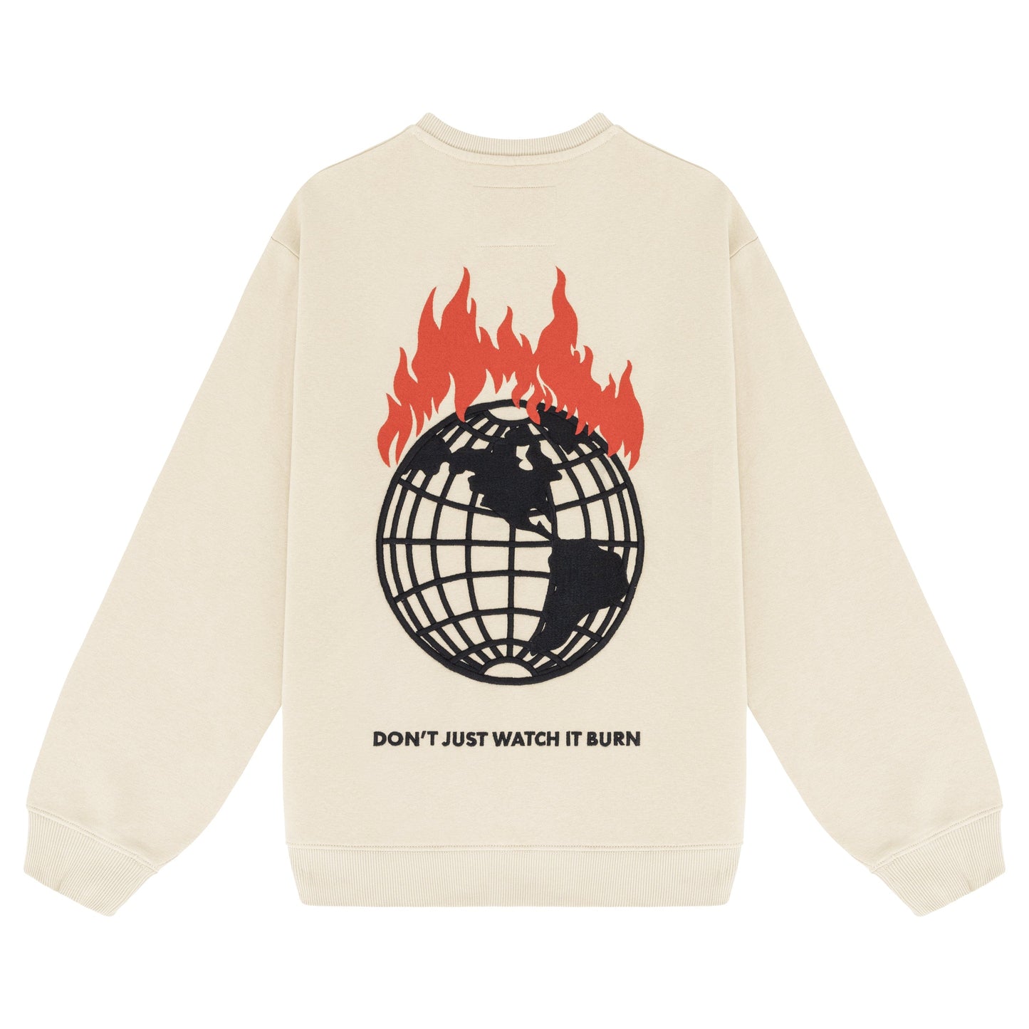 FELPA GIROCOLLO DON'T JUST WATCH IT BURN